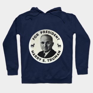 Harry S Truman Presidential Campaign Button Design Hoodie